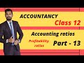 Profitability Ratios | Accounting ratios | Class 12