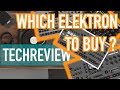 60sec. WHICH ELEKTRON TO BUY | DIGITAKT vs. OCTATRACK vs. ANALOG FOUR vs. ANALOG RYTM | Review