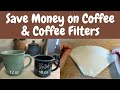Save Money on Coffee \u0026 Coffee Filters | The Complete Tightwad Gazette by Amy Dacyczyn