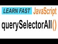 JavaScript document.querySelectorAll(): JavaScript Tutorial for Beginners