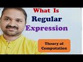 What is Regular Expression in Theory of Computation || Automata Theory || FLAT || Define