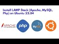 Install Linux, Apache, MySQL, PHP (LAMP) Stack on Ubuntu 22.04