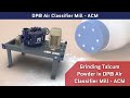 Grinding Talcum Powder in DP® Air Classifier Mill - ACM II Pulverise \u0026 Classification