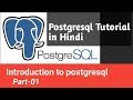 PostgreSQL Tutorial For Beginners In Hindi Introduction to postgresql (Part-1)