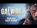 Battle Of Galwan - Teaser | Salman Khan, Chitrangada Singh | Apoorva Lakhia | 17th April 2026