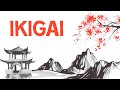 IKIGAI | A Japanese Philosophy for Finding Purpose