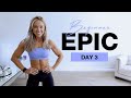 Day 3 of Beginner EPIC | No Equipment Ab \u0026 Core Workout