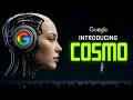 Google Just Dropped COSMO Then Mysteriously Pulled It