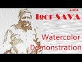 Igor SAVA Watercolor Portrait Painting Demonstration Dimostrazione dell'acquerello pittore Igor SAVA