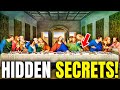 SECRETS of 'The Last Supper' – What Did Da Vinci Really Hide in His Masterpiece?
