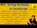 #37 - Most Important String Methods In JavaScript