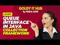 Queue Interface in JAVA Collection Framework | Goldy IT Hub By Nisha Soni | #java #programming