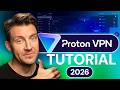 Proton VPN tutorial 2026 | How to use Proton VPN for MAXIMUM privacy