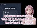 Beginner's Guide: Understanding GGUF \u0026 How to Load GGUF Models in ComfyUI