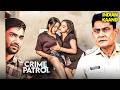 पहले पिलाई नशीली दवाई फिर बनाये सम्बन्ध | Crime Patrol Episode 2026 | Crime Lust | Real Crime 2026