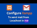 How to Configure XAMPP to Send Mail From Localhost? Send Mail From Localhost XAMPP Using Gmail