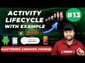📱Lets Learn about  Activity LifeCycle  in Android | Mastering Android Course | Hindi
