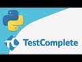 Learning TestComplete with Python