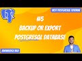 How to Backup PostgreSQL Database using pgAdmin, psql, DBeaver || PostgreSQL Full Playlist #5