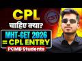 CPL Chahiye ? 😳 MHT-CET 2026 = Direct Entry for PCMB Students !