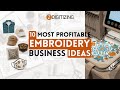 10 Most Profitable Embroidery Business Ideas You Can Start Today?
