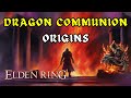 Dragon Communion History | Elden Ring Lore | Shadow of the Erdtree