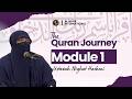 Quran Journey Module 8| Ustazah Nighat Hashmi