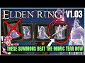 How to Get the 3 New BEST Summons - Mimic Tear Nerf \u0026 New Banished Knight Engvall - Elden Ring 1.03!