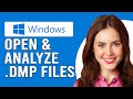 How To Open And Analyze Windows Crash Dump Files DMP (Read \u0026 Analyze Windows Crash Dump Files DMP)