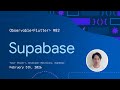 Supabase | Observable Flutter #82