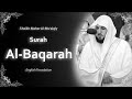 Al Baqarah | سورة البقرة | Sheikh Maher al Muaqly | English Translation | الشيخ ماهر المعيقلي