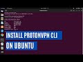 How to Install ProtonVPN CLI on Ubuntu