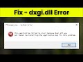 dxgi.dll Error - Fix - 2022