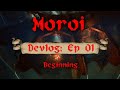 Moroi - Indie Devlog - Ep.1 : Beginning