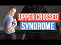 Upper Crossed Syndrome Explained