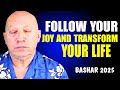 Bashar - Creating Your Reality | Unlock Your True Potential by Following Your Highest Joy