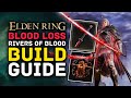 Elden Ring - Blood Loss Rivers of Blood Build Guide - Arcane \u0026 Dex is Strong in Update 1.03