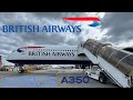 BRITISH AIRWAYS Airbus A350-1000 🇺🇸 Phoenix to London Heathrow 🇬🇧 [FULL FLIGHT REPORT]