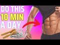 Do This 10 min A Day To change Your Body