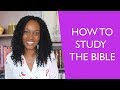 How to Study the Bible - Easy 4 Step Bible Study Method