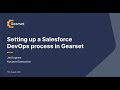 Webinar: How to set up a Salesforce DevOps process in Gearset