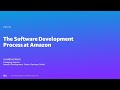 AWS Summit Berlin 2023: The Amazon Software Development Process