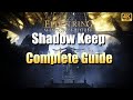 Shadow Of The Erdtree - Shadow keep Complete Guide - All Items \u0026 Locations - With Timelines