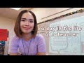 a day in the life of a teacher | filipino teacher in america