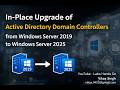 How to Upgrade AD Domain Controllers: Windows Server 2019 to 2025 (In-Place Upgrade)