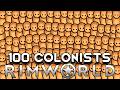 I Went from 1 to 100 Colonists in RimWorld