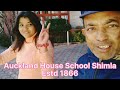 Auckland House School  Shimla,Ashmita#youtuber #westbengal#himachal #vlog @advlogsamandeepsingh380