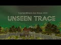 Unseen Trace   No commentary