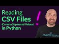 Read CSV Files in Python with csv.DictReader - Iterate through Rows as Dicts with Columns as Keys
