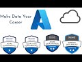 Azure Certifications | Make Data your Career |AZ-900 | DP-900|DP -203|PL-300